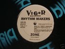 RHYTHM MAKERS-ZONE.  US WHITE LBL ORIG. LOFT