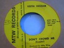 KEITH KESSLER : Dont Crowd Me NW Garage Punk 45 LISTEN