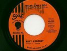 NORTHERN SOUL 45-BILLY PROPHET-WHAT CAN I DO-LISTEN 