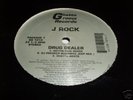 J Rock Drug Dealer 12