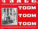 4 SALE – Toom Toom Toom – SINGLE – 7” - PIRAAT