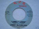 Northern Soul 45 - JIMMY MCFARLAND - Lonely Lover - RPR