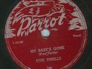 78-DOO-WOP-FIVE THRILLS-PARROT-MY BABY'S GONE/FEEL SO G