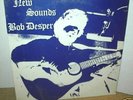 BOB DESPER  New Sounds  LP  sealed   private pressing