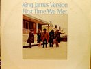 soul gospel KING JAMES VERSION - FIRST TIME WE MET rare