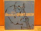 Grant Green Oleo BLUE NOTE JAPAN KING UNISSUED