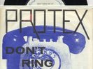 PROTEX - Don't Ring Me Up // ORIGINAL 1st PRESSING