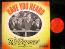 LP DUPREES -Have You Heard (1963)  Coed 906  Mint-