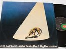 RINO GAETANO:LP-MIO FRATELLO E' FIGLIO..ORIGINALE NM 