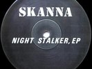 Skanna - Night Stalker EP  RARE RARE NM