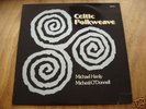 MICHAEL HANLY & MICHEAL O DONNEL  CELTIC FOLKWEAVE
