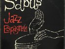 SABU MARTINEZ JAZZ-ESPAGNOLE ORIGINAL ALEGRE LP LPA 802