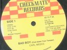 Carl Meeks - Bad Boy - Orig. Press 12 Inch