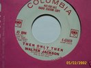 Rare Copy Of Northern Soul 45 by Walter Jackson