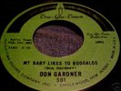 Northern Soul 45 Don Gardner  MY BABY LIKES TO BOOGALOO