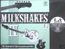MILKSHAKES - Men with the golden guitars 1983 UK LP M-
