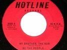Monster 1966 Garage 45 WE THE PEOPLE My Brother Hotline