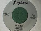 Benny Earl I'm A Man Jaybern Northern Soul 45