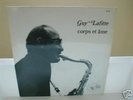 GUY LAFITTE QUARTET / CORPS AT AME / BLACK AND BLUE