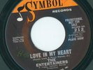 NORTHERN THE ENTERTAINERS LOVE IN MY HEART {SYMBOL}