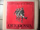 CCCP  FEDELI ALLA LINEA-Lp ORTODOSSIA II RARO