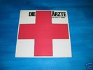 DIE ÄRZTE   UNS GEHT´S PRIMA   ROTES KREUZ