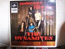 THE DYNAMITES  45 TOURS DISQUE RARE