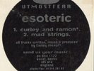 CURLEY esoteric ESOTERIK UTMOSTFEAR 02 spiral tribe NEW
