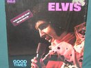 Elvis Presley Good Times LP Original W/ Sticker