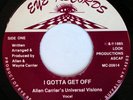 UNIVERSAL VISIONS 45 I GOTTA GET OFF, RARE MODERN SOUL