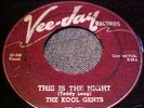 Rare Doo Wop 45 The Kool Gents (original) Vee Jay 173