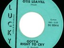Otis Leavill RARE Northern Soul 45 on Lucky