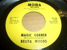 Belita Woods 45 NORTHERN SOUL Magic Corner LISTEN Gloss