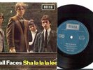 SMALL FACES Sha La La La Lee 7