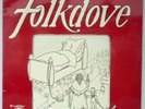 FOLKDOVE  French Psych Folk  Private  LP 1975