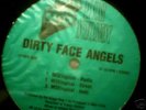 DIRTY FACE ANGELS / ACTIN UP / MOELOGICAL / SEALED