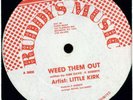 KILLER ROOTS A: WEED THEM OUT LITTLE KIRK: MINT