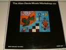 ALAN DAVIE-MUSIC WORKSHOP bird through the wall UK JAZZ