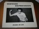 1984 TEENAGE DEPRESSION SKANK OR DIE HARDCORE 7