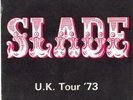 SLADE-UK 12 PAGE TOUR PROGRAMME-1973+ALEX HARVEY BAND