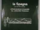 BIS 163/164 LA SPAGNA  - ATRIUM MUSICAE DE MADRID /