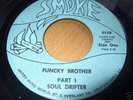 FUNCKY BROTHER - SOUL DRIFTER FUNKY VERY RARE FUNK 45