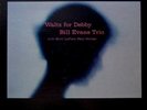 mono BILL EVANS TRIO waltz for debby RIVERSIDE deep grv