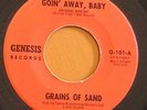 Killer 1966 Garage 45 GRAINS OF SAND Goin' Away Genesis