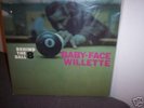 Baby Face Willette 
