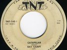 RAY CAMPI Catapillar/Play It Cool orig TX ROCKABILLY 45