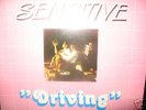 SENSITIVE - DRIVING ( MINT)  RARE ITALO