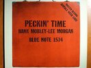 HANK MOBLEY PECKIN' TIME BLUE NOTE 1574 ORIG MONO LP/DG
