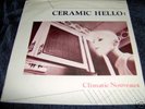 CERAMIC HELLO Climatic Nouveaux 7
