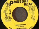 SLICKERS Man Beware ORIGINAL PRESSURE BEAT 45